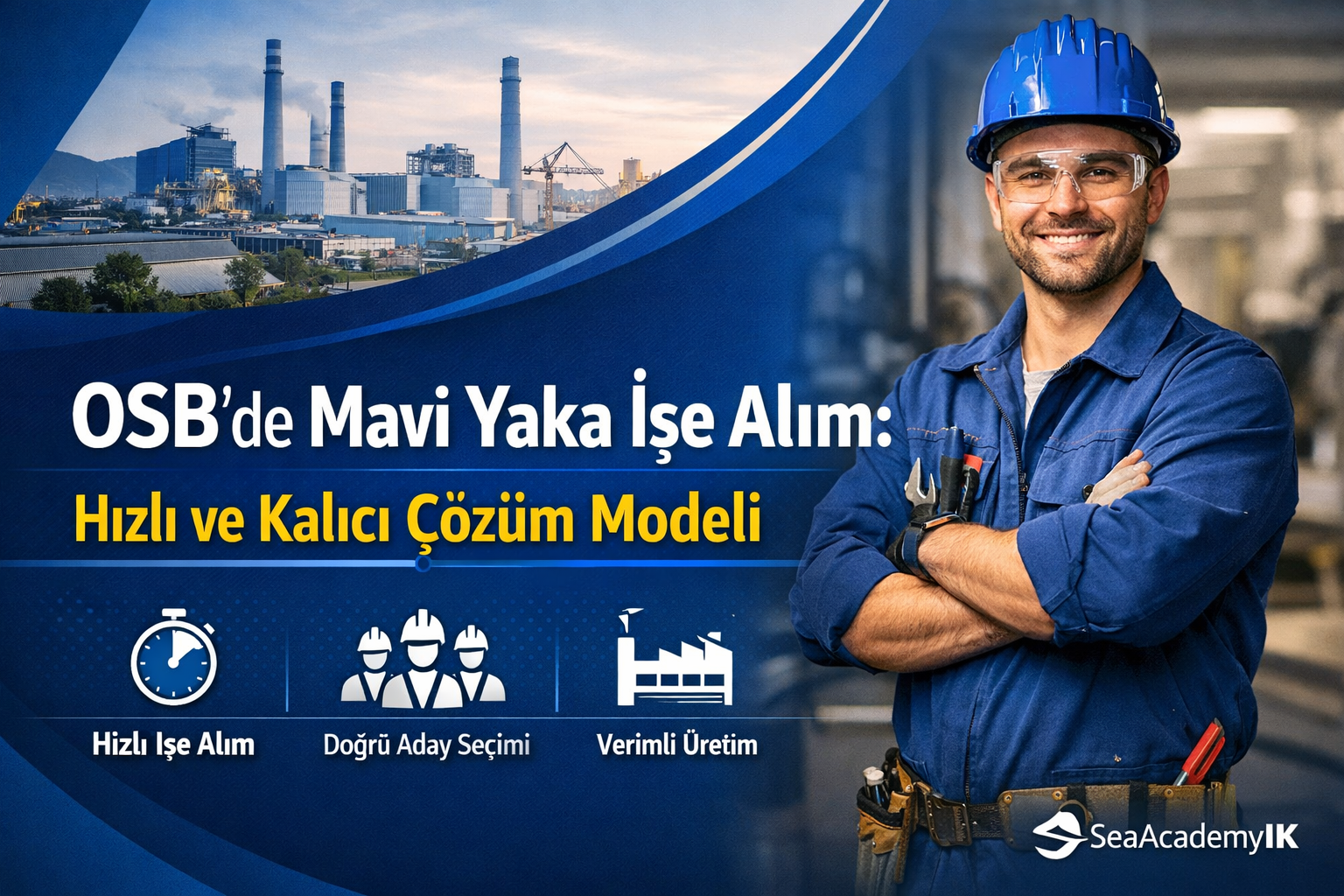 OSB’de mavi yaka işe alım rehberi kapak görseli